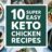 10 Super Easy Keto Chicken Recipes You Need to Try