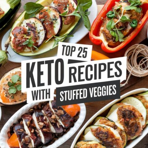 Top 25 Keto Recipes with Stuffed Veggies