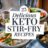 25 Delicious Keto Stir-Fry Recipes for Easy Meal Prep