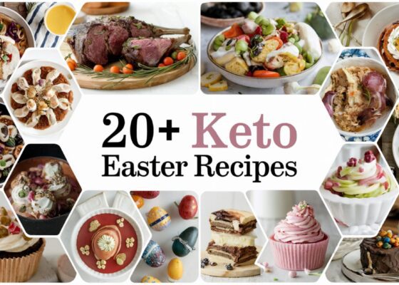 20+ Delicious Keto Easter Recipes You Must Try